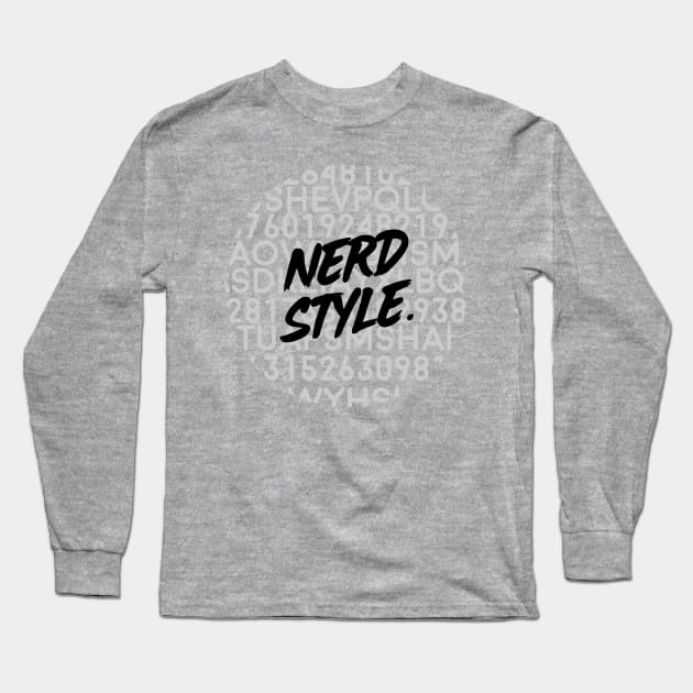Nerd Style Long Sleeve T-Shirt by bar2